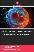 O Sistema Do Complemento E as Doenças Periodontais (Portuguese Edition) 6208185890 Book Cover