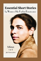 Essential Short Stories by Women of the Harlem Renaissance: Volumes 1 & 2 1967076049 Book Cover