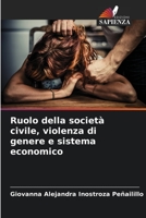 Ruolo della società civile, violenza di genere e sistema economico 6206285154 Book Cover