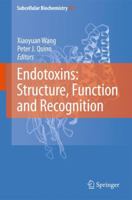Endotoxins: Structure, Function and Recognition 9048190770 Book Cover