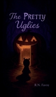The Pretty Uglies B0H2R6CWPQ Book Cover