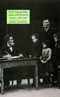 Policing Gender, Class and Family, Britain, 1850-1940 0888642806 Book Cover