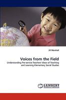 Voices from the Field 3838370198 Book Cover