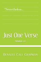 Just One Verse: Mosiah 3:35 0692632786 Book Cover