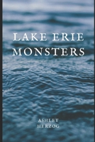 Lake Erie Monsters: A Story of the Cleveland Irish 1702362078 Book Cover
