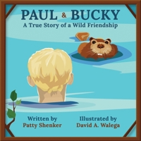 Paul and Bucky: A True Story of a Wild Friendship 1639887830 Book Cover