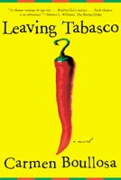 Leaving Tabasco: A Novel 0802138608 Book Cover