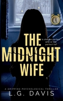The Midnight Wife 1696069270 Book Cover