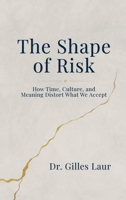 The Shape of Risk 1764681215 Book Cover