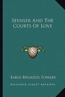 Spenser and the Courts of Love 1432534696 Book Cover