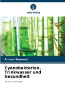 Cyanobakterien, Trinkwasser und Gesundheit (German Edition) 6209706207 Book Cover