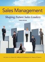 Sales Management: Shaping Future Sales Leaders- 3rd ed. 1737766477 Book Cover