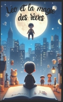 Léo et la magie des rêves (French Edition) B0CN1LPW87 Book Cover