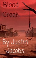 Blood Creek B0F3VFCJKN Book Cover