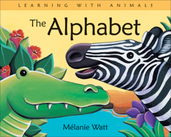 The Alphabet (Learning with Animals) 1553378296 Book Cover