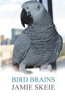 Bird Brains 1096238128 Book Cover