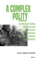A Complex Polity 9966128042 Book Cover