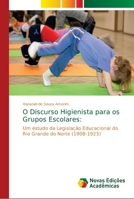 O Discurso Higienista para os Grupos Escolares 613965209X Book Cover