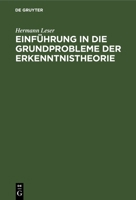 Einführung in die Grundprobleme der Erkenntnistheorie 311267605X Book Cover