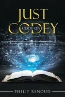 Just Codey: Code One 1480897531 Book Cover