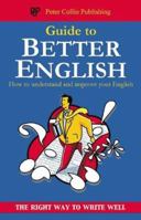 Guide to Better English 1901659666 Book Cover