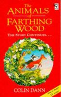 The Animals of Farthing Wood: the Story Continues (Red Fox Younger Fiction) 0099374412 Book Cover