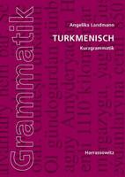 Turkmenisch Kurzgrammatik 3447070021 Book Cover