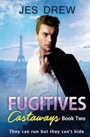 Fugitives (Castaways #2) 1985210177 Book Cover