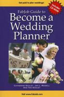 FabJob Guide to Become a Wedding Planner (FabJob Guides) 1894638379 Book Cover