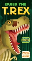 Build the T. Rex 1607104156 Book Cover
