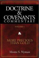 D&C Commentary V1 More Precious than Gold 1599360276 Book Cover