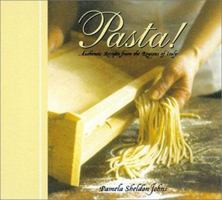 Pasta: Authentic Recipes from the Regions of Italy 1580082645 Book Cover