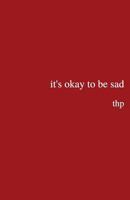 it's okay to be sad 1974015696 Book Cover