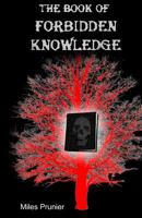 The Book Of Forbidden Knowledge 1434839400 Book Cover