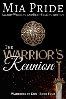 The Warrior's Reunion 1725522829 Book Cover