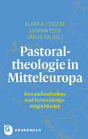 Pastoraltheologie in Mitteleuropa 3786732604 Book Cover