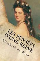 Les pensees d'une reine 1540609588 Book Cover