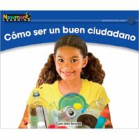 C=mo Ser Un Buen Ciudadano Leveled Text 161269800X Book Cover