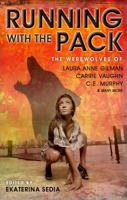 Running with the Pack 1607012197 Book Cover