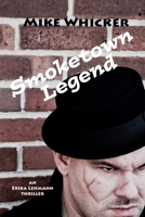 Smoketown Legend 0999558250 Book Cover