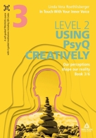 In Touch With Your Inner Voice LEVEL 2: Book 3/6: Our perceptions shape our reality 3384482905 Book Cover