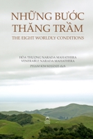 NhỮng BƯỚc ThĂng TrẦm - The Eight Worldly Conditions 0359438040 Book Cover