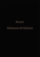 Elektromotoren Fur Gleichstrom - Primary Source Edition 0274270013 Book Cover