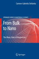 From Bulk to Nano: The Many Sides of Magnetism 3540705473 Book Cover