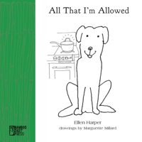 All That I'm Allowed 1947240935 Book Cover