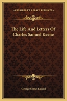 The Life And Letters Of Charles Samuel Keene 1169357679 Book Cover