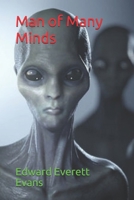 Man of Many Minds-Edward's Collections 1709859814 Book Cover