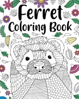 Ferret Coloring Book 1034121200 Book Cover