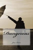 Dangerous 153082737X Book Cover