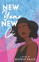 New Year, New Ci: A Novel B09NS9LYP8 Book Cover